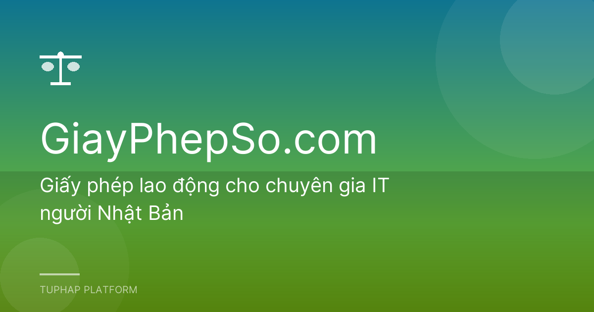 Giấy phép lao động cho chuyên gia IT người Nhật Bản